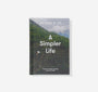 Book titled 'A Simpler Life' by The School of Life on a white background