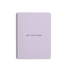 Get Shit Done Notebook A6 Lilac