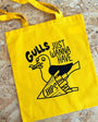 Gulls Just Wanna Have Chips Tote Bag