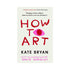 How to Art by Kate Bryan book cover