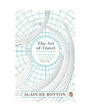 Book cover of 'The Art of Travel' by Alain de Botton with a white and blue design.
