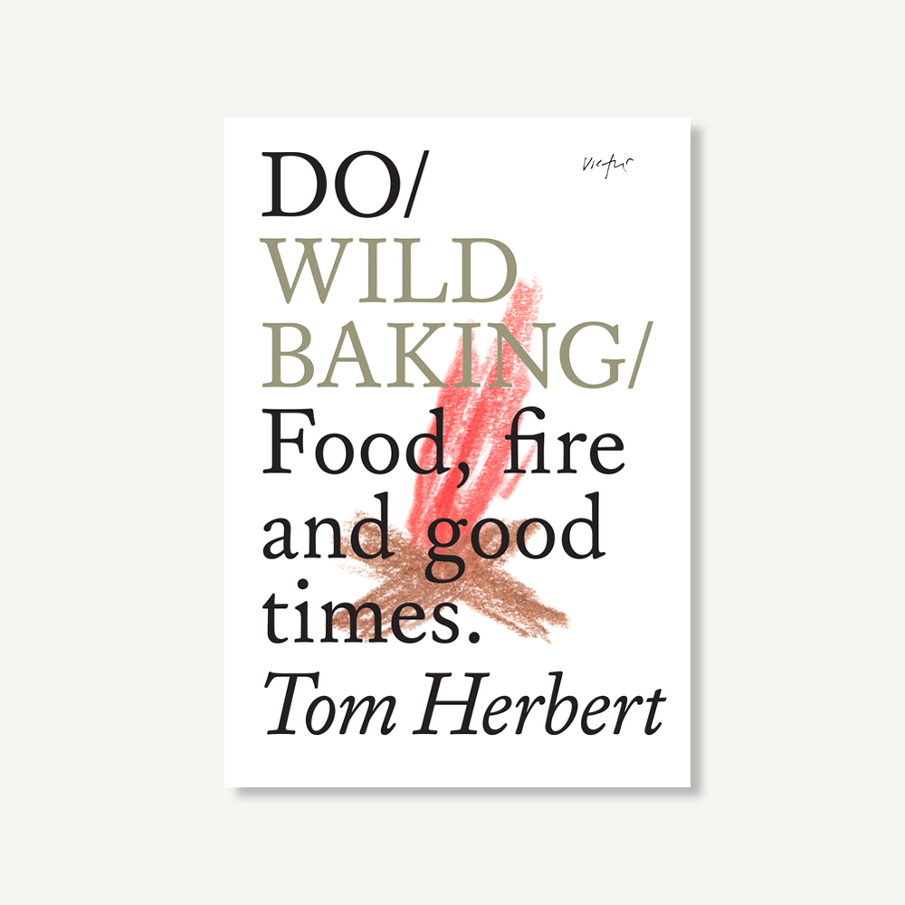 Do Wild Baking - Food, fire and good times