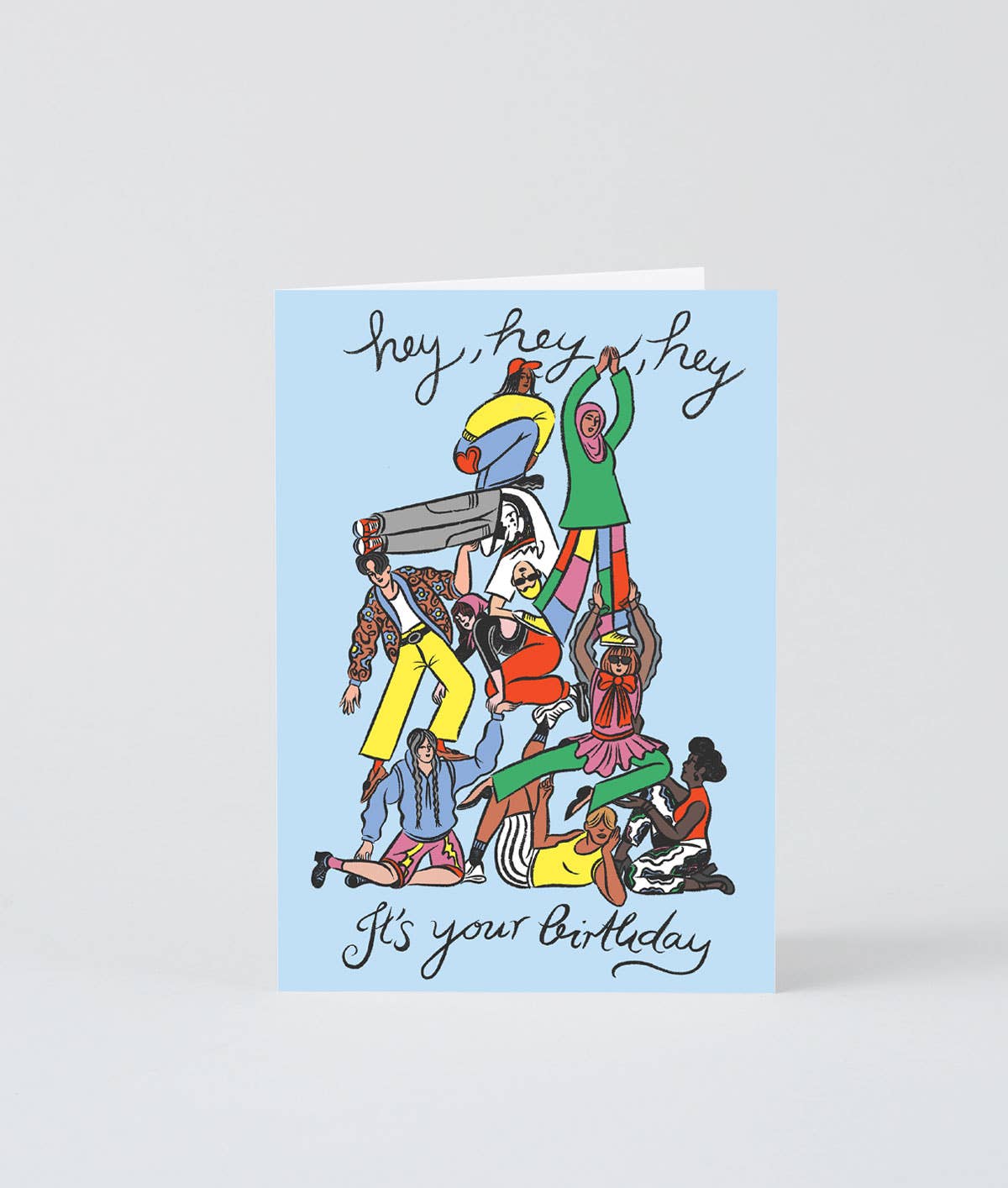 Hey Hey Hey It's Your Birthday Greetings Card